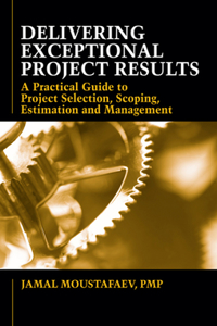 Delivering Exceptional Project Results