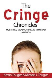 The Cringe Chronicles