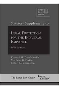 Statutory Supplement to Legal Protection for the Individual Employee