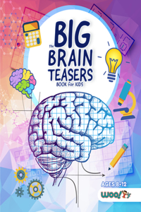 Big Brain Teasers Book for Kids