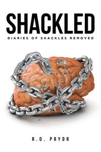 Shackled