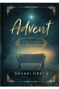 Advent the Story of Christmas