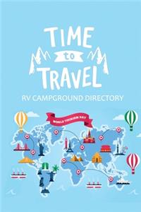 Rv Campground Directory: Journal to recording camping experiences and memories with a beautiful quote, rv campers logbook, perfect gift for your traveler friend