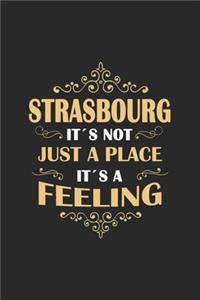 Strasbourg Its not just a place its a feeling