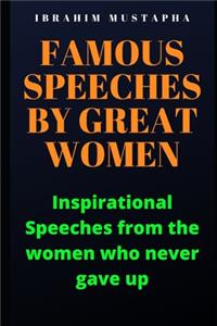 Famous speeches by great Women