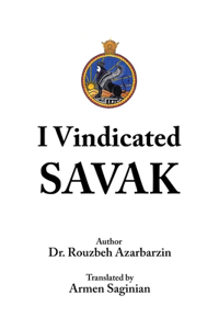 I Vindicated Savak