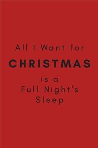 All I Want for Christmas is a Full Night's Sleep