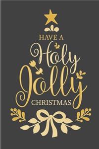 Have A Holy Jolly Christmas