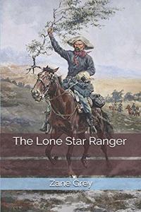 The Lone Star Ranger