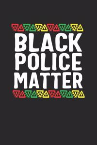 black police matter