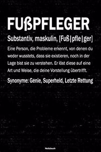 Fußpfleger Notizbuch