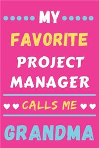 My Favorite Project Manager Calls Me Grandma