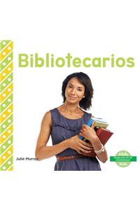 Bibliotecarios (Librarians)