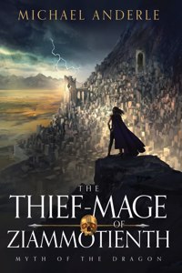 Thief-Mage of Ziammotienth