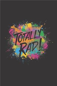 Totally Rad