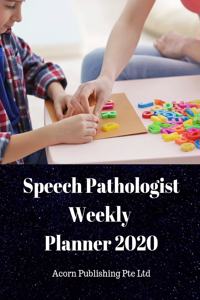 Speech Pathologist Weekly Planner 2020