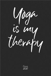 Yoga is my therapy Kalender 2020