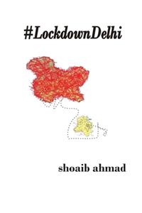 #LockdownDelhi