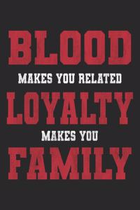 Blood Makes You Related