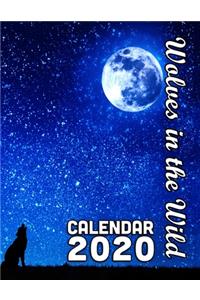 Wolves in the Wild Calendar 2020