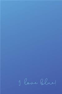 I Love Blue!