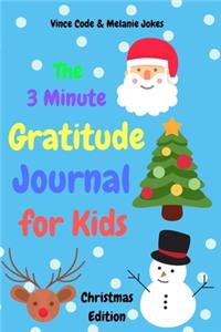 The 3 Minute Gratitude Journal for Kids