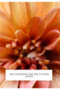 The Notebook for the Flower Lover