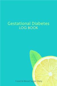 Gestational Diabetes Log Book