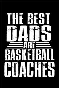 Dads are the Best Coaches