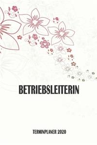 Betriebsleiterin - Terminplaner 2020