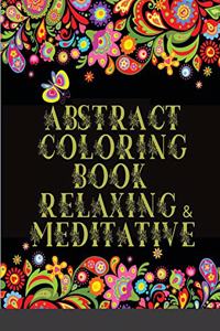 Abstract Coloring Book Relaxing & Meditative