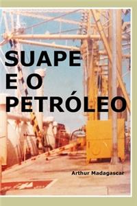 Suape E O Petróleo