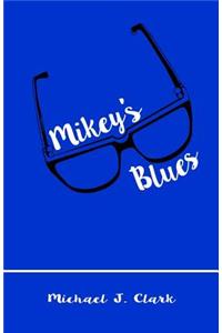 Mikey's Blues