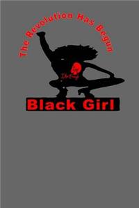 revolution has begun black girl