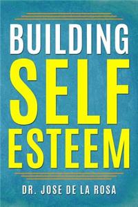 Building Self Esteem