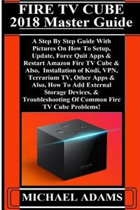 Fire TV Cube 2018 Master Guide