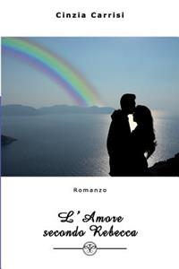 L'Amore secondo Rebecca
