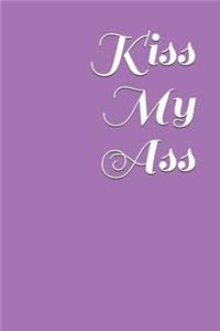 Kiss My Ass