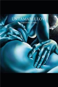Untamable Love