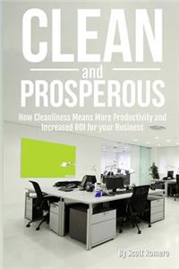 Clean and Prosperous
