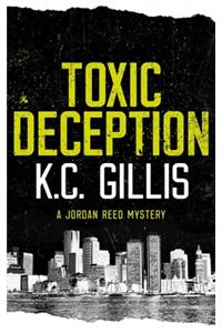 Toxic Deception