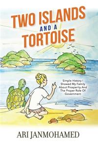 Two Islands And A Tortoise