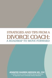 Strategies and Tips from a Divorce Coach
