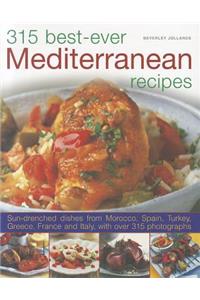 315 Best-Ever Mediterranean Recipes