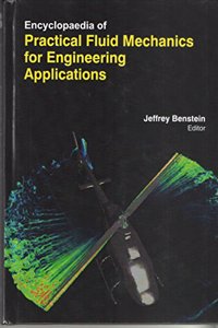 ENCYCLOPAEDIA OF PRACTICAL FLUID MECHANICS FOR ENGINEERING APPLICATIONS 3 VOLUMES