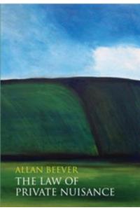 The Law of Private Nuisance