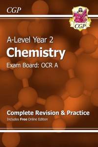 A-Level Chemistry: OCR A Year 2 Complete Revision & Practice with Online Edition
