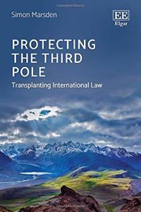 Protecting the Third Pole