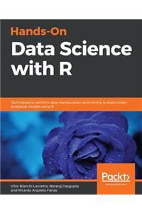 Hands-On Data Science with R