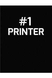 #1 Printer
